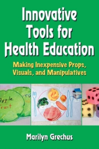 Imagen de portada: Innovative Tools for Health Education 9780736089852