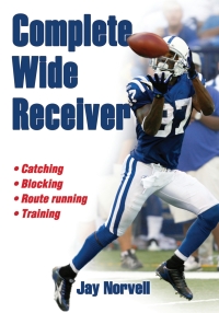 Cover image: Complete Wide Receiver 9781450424554
