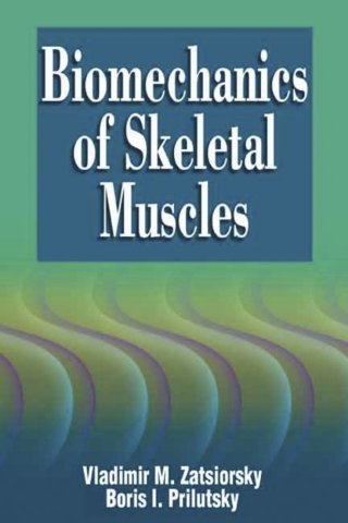 Cover image: Biomechanics of Skeletal Muscles 9780736080200