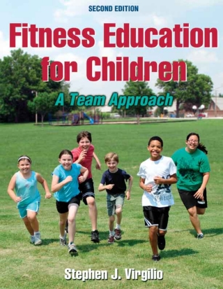 Cover image: Fitness Education for Children 2nd edition 9781450402552