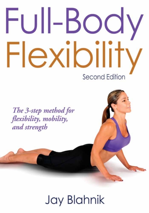 Full-Body Flexibility-2nd Edition, 2nd Edition - FULL INSTANT DOWNLOAD | PDF DOCX EPUB