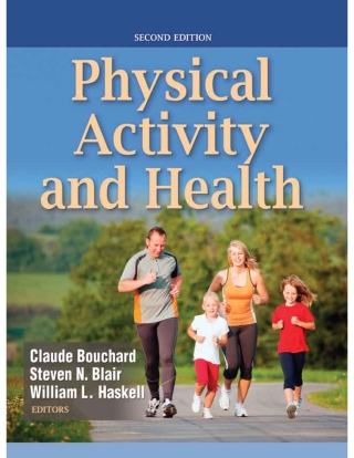 Cover image: Physical Activity and Health 2nd edition 9780736095419