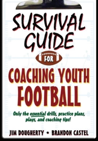 Imagen de portada: Survival Guide for Coaching Youth Football 9780736091138