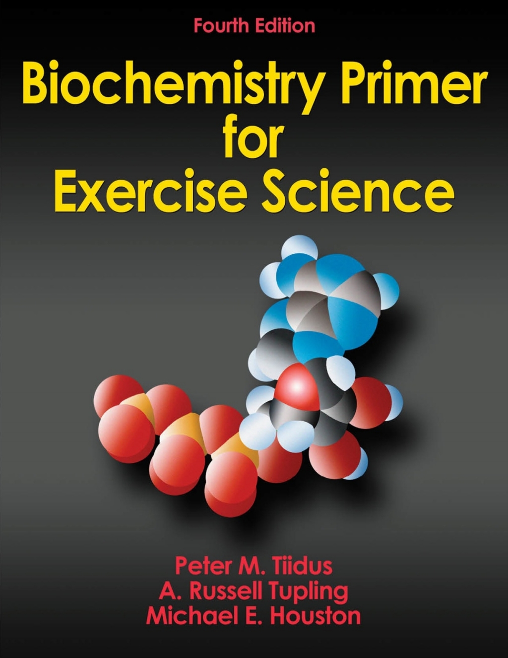 Biochemistry Primer for Exercise Science 4th Edition