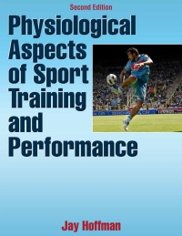 Cover image: Physiological Aspects of Sport Training and Performance With Web Resource 2nd edition 9781450442244