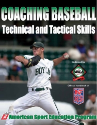 Cover image: Coaching Baseball Technical and Tactical Skills 1st edition 9780736047036