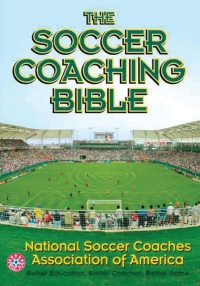 صورة الغلاف: Soccer Coaching Bible, The 1st edition 9780736042277