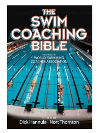 Imagen de portada: The Swim Coaching Bible, Volume I 9780736036467
