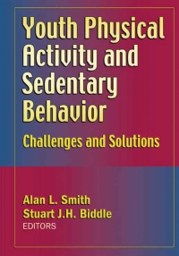 Cover image: Youth Physical Activity and Sedentary Behavior 9780736065092