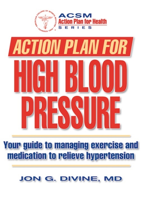 Action Plan for High Blood Pressure - FULL INSTANT DOWNLOAD | PDF DOCX EPUB