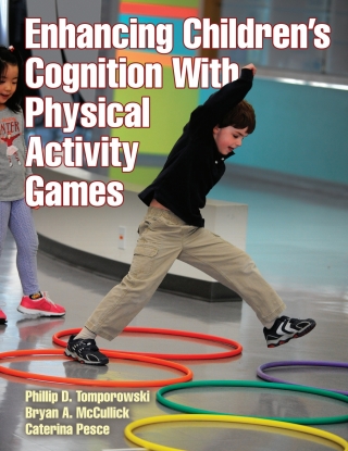 Cover image: Enhancing Children's Cognition With Physical Activity Games 9781450441421