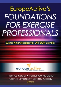 Imagen de portada: EuropeActive's Foundations for Exercise Professionals 9781450423779