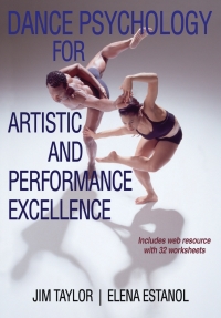 Omslagafbeelding: Dance Psychology for Artistic and Performance Excellence With Web Resource 9781450430210