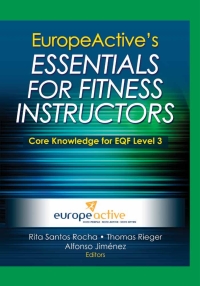 Imagen de portada: EuropeActive's Essentials for Fitness Instructors 9781450423793