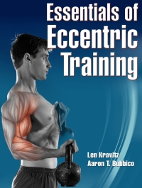 Cover image: Essentials of Eccentric Training With Online Video 9781450468305