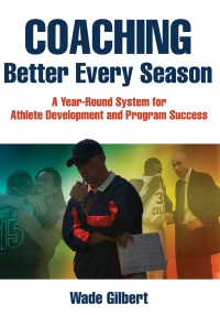 Imagen de portada: Coaching Better Every Season 9781492507666