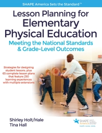 Omslagafbeelding: Lesson Planning for Elementary Physical Education With Web Resource 9781492513780
