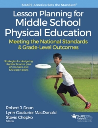 صورة الغلاف: Lesson Planning for Middle School Physical Education With Web Resource 9781492513902