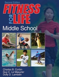 表紙画像: Fitness for Life: Middle School 2nd edition 9781492544364