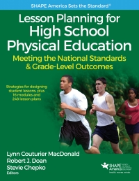 صورة الغلاف: Lesson Planning for High School Physical Education With Web Resource 9781492547846