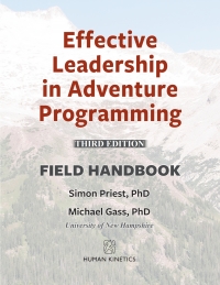 Cover image: Leadership in Adventure Programming Field Guide 3rd edition 9781492552680