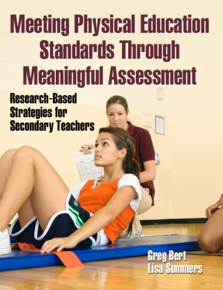 Cover image: Meeting Physical Education Standards Through Meaningful Assessment 1st edition 9781450412711