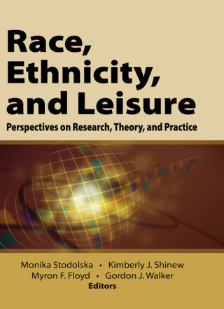 Cover image: Race, Ethnicity, and Leisure 1st edition 9780736094528