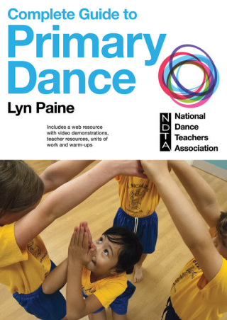 Cover image: The Complete Guide to Primary Dance 1st edition 9781450428507