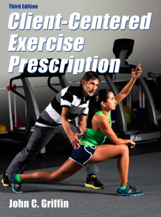 Cover image: Client-Centered Exercise Prescription 3rd edition 9781450453325