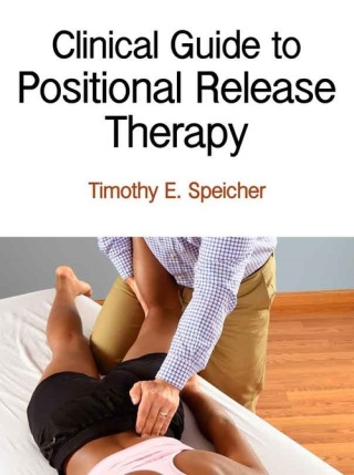 Cover image: Clinical Guide to Positional Release Therapy 1st edition 9781450496247