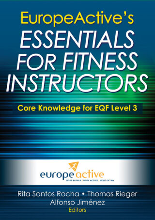 Cover image: Europe Active's Essentials for Fitness Instructors 1st edition 9781450423793