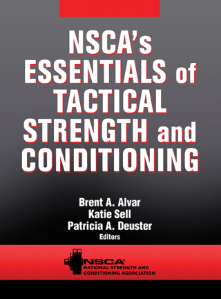 Cover image: NSCA's Essentials of Tactical Strength and Conditioning 1st edition 9781450457309
