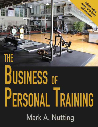 Cover image: The Business of Personal Training 1st edition 9781492517221