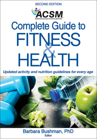Cover image: ACSM's Complete Guide to Fitness & Health 2nd edition 9781492533672
