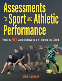 Omslagafbeelding: Assessments for Sport and Athletic Performance 1st edition 9781492559887
