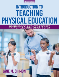 صورة الغلاف: Introduction to Teaching Physical Education 2nd edition 9781492587309