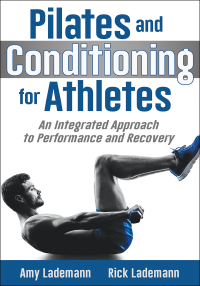 صورة الغلاف: Pilates and Conditioning for Athletes 1st edition 9781492557661