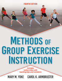 Omslagafbeelding: Methods of Group Exercise Instruction 4th edition 9781492571766