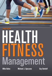 Cover image: Health Fitness Management 3rd edition 9781450412230