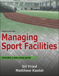 Omslagafbeelding: Managing Sport Facilities 4th edition 9781492589570