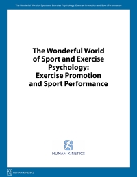 Cover image: Wonderful World of Sport and Exercise Psychology: California State University, Bakersfield, The 1st edition 9781492590637