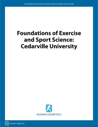 Cover image: Foundations of Exercise and Sport Science: Cedarville University 1st edition 9781492590651