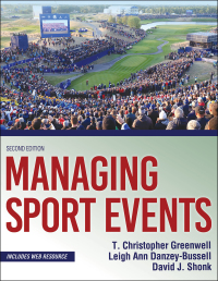 Cover image: Managing Sport Events 2nd edition 9781492570950