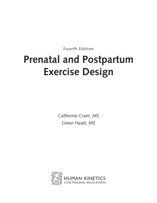 Cover image: Prenatal and Postpartum Exercise Design Workbook 9781492523086