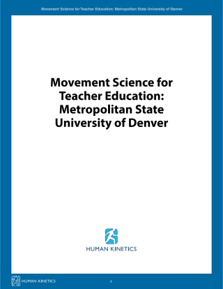 Cover image: Movement Science for Teacher Education: Metropolitan State University of Denver 1st edition 9781492590934