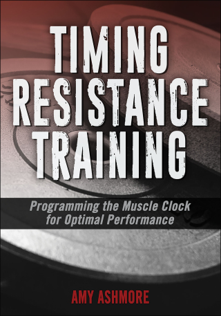Cover image: Timing Resistance Training 1st edition 9781492589990