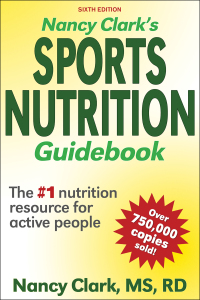 Cover image: Nancy Clark's Sports Nutrition Guidebook 6th edition 9781492591573