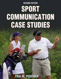 Cover image: Sport Communication Case Studies-2nd Edition 2nd edition 9781492592693