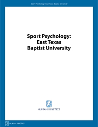 صورة الغلاف: Sport Psychology: East Texas Baptist University 1st edition 9781492593805