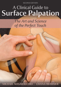 Cover image: A Clinical Guide to Surface Palpation 2nd edition 9781492596684